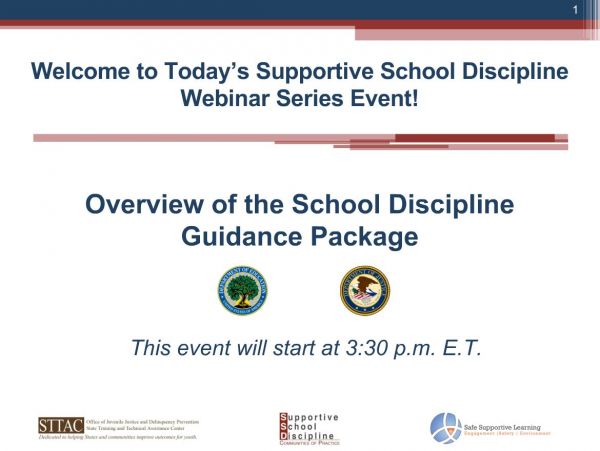 Overview of the School Discipline Guidance Package - Supportive School Discipline (SSD) Webinar Series