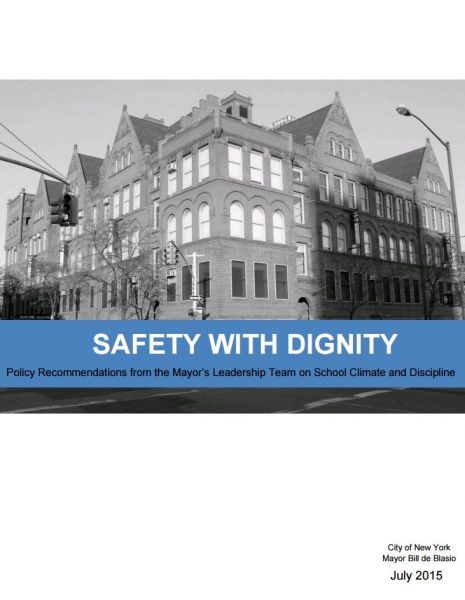 Safety with Dignity: School Climate Leadership Team Report