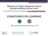 Conditions for Learning - Supportive School Discipline (SSD) Webinar Series